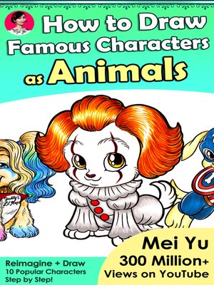 cover image of How to Draw Famous Characters as Animals